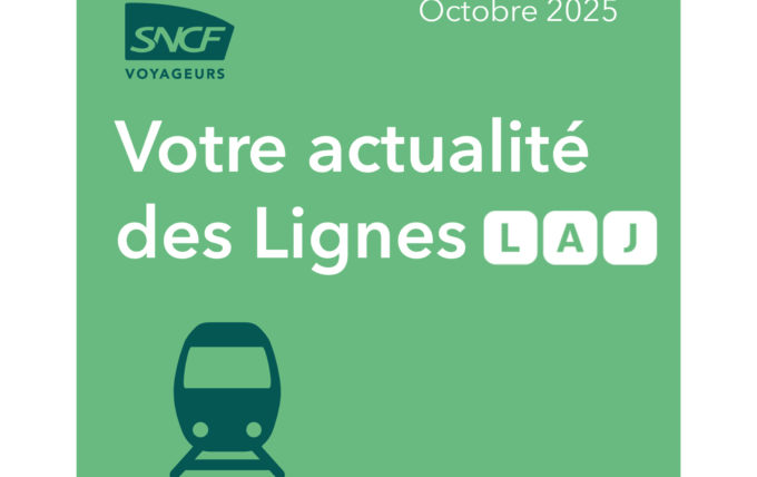 Votre actualité SNCF lignes L A J Votre actualité SNCF lignes L A J