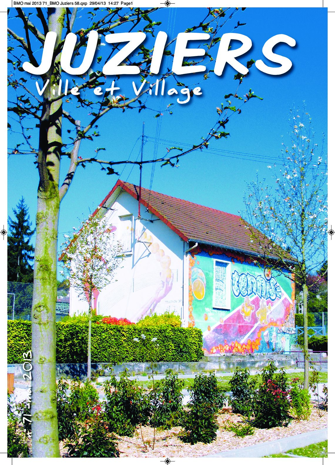 Juziers ville et village – Mai 2013