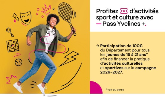 PASS YVELINES + : Les inscriptions sont ouvertes pour l’année scolaire 2026-2027